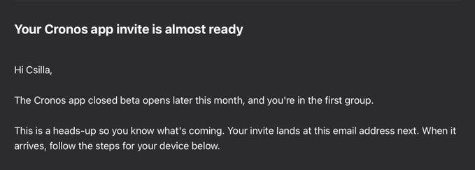 An email notification screenshot stating 'Your Cronos app invite is almost ready' addressed to Csilla, informing that the Cronos app closed beta opens later this month.