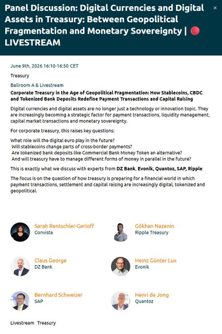 The image shows a poster for an event titled "Digital Currencies and Digital Assets in Treasury" that will take place on June 9th at 10:00 am. The poster features a list of speakers, including Ripple Treasury, DZ Bank, and SAP, along with their names and the title of the event. The focus is on managing different forms of money in parallel, highlighting the role of digital currencies like $XRP in institutional treasury solutions.