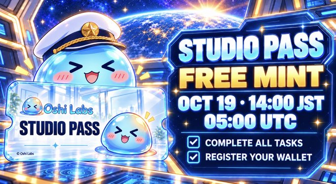 A vibrant promotional graphic for Oshi Labs featuring cute slime characters in captain and ticket form, announcing a "STUDIO PASS FREE MINT" on Oct 19 at 14:00 JST / 05:00 UTC, with instructions to complete all tasks and register a wallet.