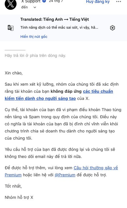 A screenshot of a Vietnamese-language email from X Support stating that an account has been deactivated for not meeting their revenue sharing eligibility criteria for creators.