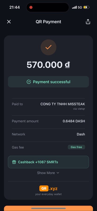 A QR.xyz wallet screenshot showing a successful Dash payment of 570,000₫ (0.6484 DASH) to "CONG TY TNHH MISSTEAK via vietqr" with +1087 SMRT cashback and no gas fee, demonstrating a seamless fiat-to-crypto payment experience. The image illustrates the post's vision of Dash becoming a standard everyday payment method worldwide, showing how crypto transactions can integrate smoothly with local merchants through QR payments.