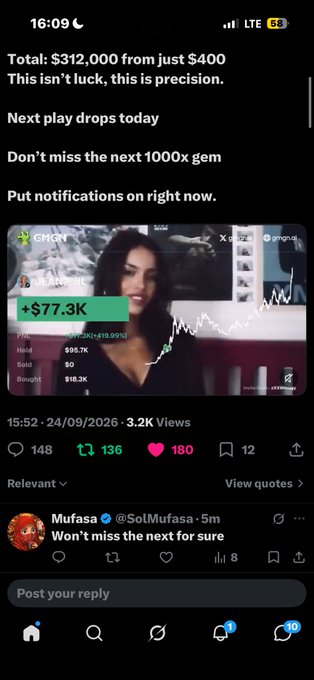 An X/Twitter post claims 'Total: $312,000 from just $400. This isn't luck, this is precision,' featuring a video thumbnail showing a $77.3K gain, posted by 'Mufasa (@SolMufasa).'