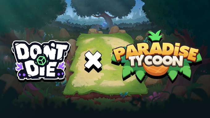 The image features a poster or banner with two logos side by side. The top logo displays "Don't Die" written in white letters, while the bottom logo has an orange background with the words "Paradise Tycoon" written below it. Below these logos are descriptions of the game "Don'T Die" and "Paradise Tycoon". The text also mentions a free Season 2 tournament for those who join the game night on Discord.