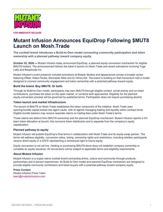 A press release from “MUTANT INFUSION” announces “Mutant Infusion Announces EquiDrop Following $MUT8 Launch on Mosh.Trade.” The page describes the token launch, community participation, equity conversion, and includes contact details: “Mutant Infusion Press Team” and “team@mutantinfusion.com.”
