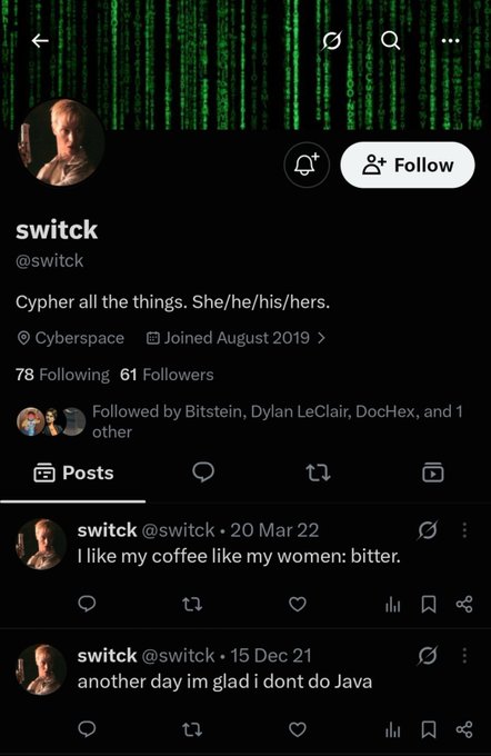 A screenshot of a Twitter/X profile for "switch" (@switch) with a Matrix-style code background, showing posts like "I like my coffee like my women: bitter" and "another day im glad i dont do Java," with the caption suggesting this is the developer behind Coldcard's flawed firmware.
