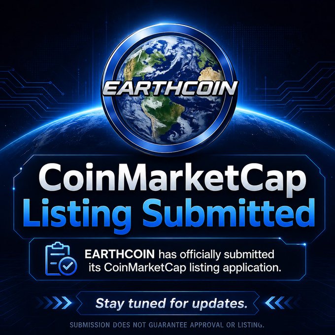 A promotional graphic announcing that EarthCoin ($EARTH) has officially submitted its CoinMarketCap listing application, featuring a futuristic blue-themed design with a globe logo and bold text reading "CoinMarketCap Listing Submitted," accompanied by the disclaimer "Submission does not guarantee approval or listing."