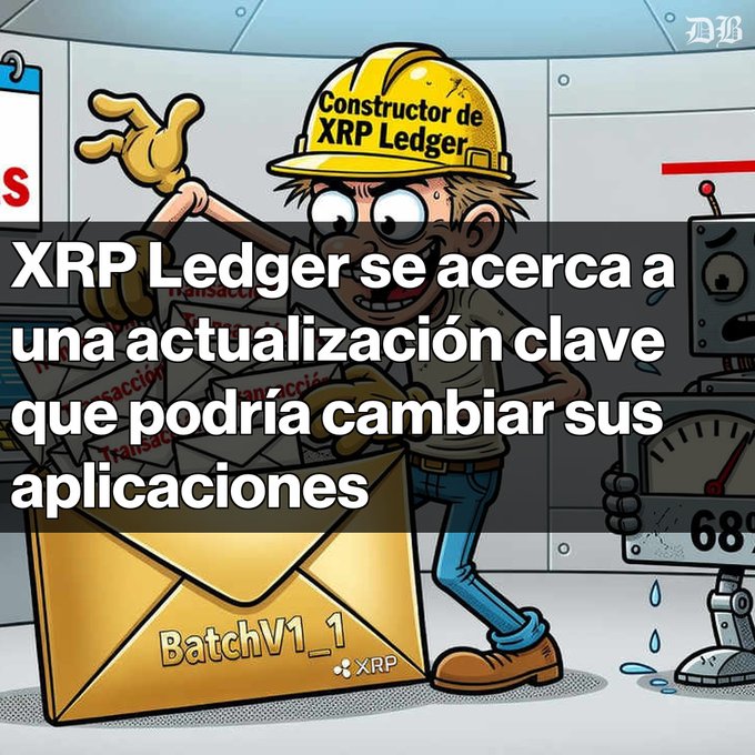 A cartoon illustration of a construction worker wearing a 'Constructor de XRP Ledger' hard hat, standing by a box labeled 'BatchV1_1 XRP', with Spanish text stating 'XRP Ledger se acerca a una actualización clave que podría cambiar sus aplicaciones'.