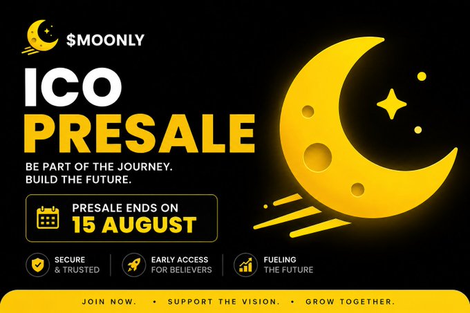 A promotional banner for $MOONLY ICO Presale featuring a yellow crescent moon graphic, announcing that the presale ends on 15 August, with tags 'Secure & Trusted', 'Early Access for Believers', and 'Fueling the Future'.