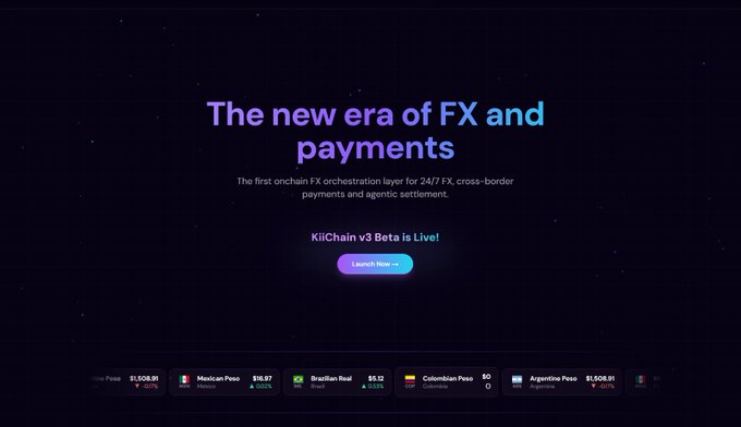 A dark webpage banner reading 'The new era of FX and payments' promoting 'KiiChain v3 Beta is Live!' with a launch button and currency exchange rates including Mexican Peso, Brazilian Real, and Colombian Peso.