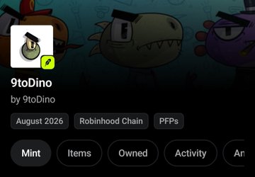 A mobile app interface showing a digital asset called "9toDino" by 9toDino, tagged "August 2026" and "Robinhood Chain", with cartoonish dinosaur characters in the background and navigation buttons for Mint, Items, Owned, and Activity.