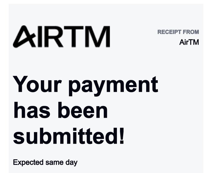 An AirTM receipt displaying the AirTM logo and the message 'Your payment has been submitted! Expected same day'.