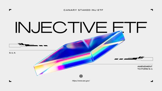 A graphic design featuring the text 'CANARY STAKED INJ ETF', 'INJECTIVE ETF', and 'AMENDMENT TO FORM S-1' surrounds a colorful iridescent geometric shape.