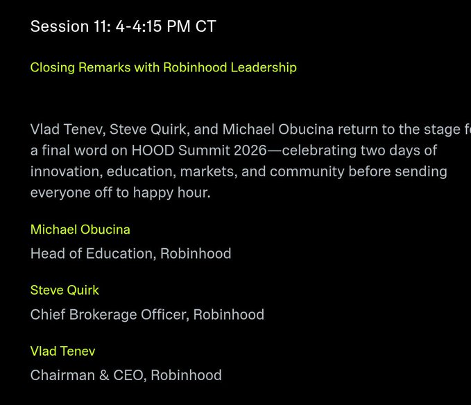 The image shows Session 11 (4:00–4:15 PM CT) of the Robinhood Summit 2026, titled "Closing Remarks with Robinhood Leadership," featuring Vlad Tenev (Chairman & CEO), Steve Quirk (Chief Brokerage Officer), and Michael Obucina (Head of Education). The session description teases two days of "innovation, education, markets and community" before sending attendees to "happy hour"—aligning with the post's frustration that Vlad is holding the $WALLET announcement until the very last minute of the summit.