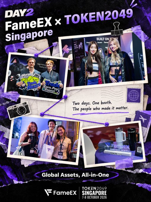 A promotional graphic for "DAY 2 FameEX × TOKEN2049 Singapore" (7-8 October 2026) showing photos of people at the event, including booth visitors and merchandise displays, with the tagline "Two days. One booth. The people who made it matter."