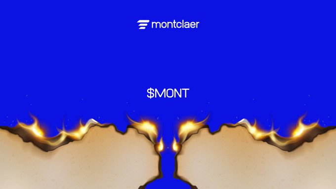 A blue graphic displays the 'montclaer' logo and the text '$MONT' above a stylized image of burning paper edges.