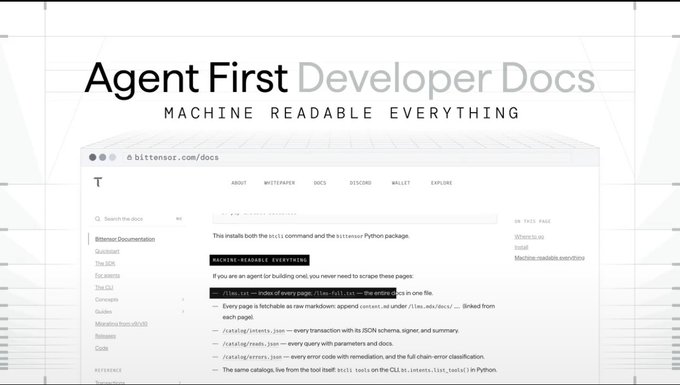 This image showcases Bittensor's "Agent First Developer Docs" with the key message "MACHINE READABLE EVERYTHING," highlighting that their documentation is now accessible to AI agents for autonomous network interaction.