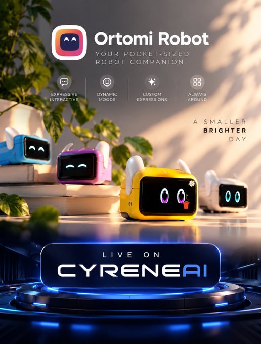 A promotional poster for 'Ortomi Robot' featuring 'CYRENEAI' displays colorful small robot companions with expressive screen faces, highlighting features like expressive interaction, dynamic moods, and custom expressions.
