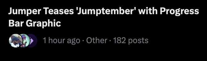 A social media post titled "Jumper Teases 'Jumptember' with Progress Bar Graphic" posted 1 hour ago with 182 posts.