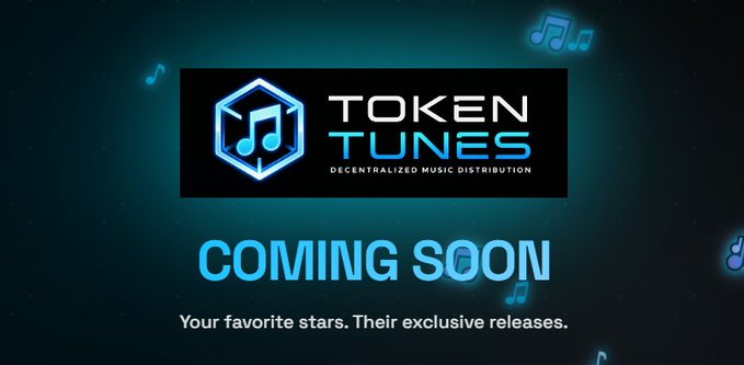 A promotional graphic for 'TOKEN TUNES - Decentralized Music Distribution' announcing 'COMING SOON' with the tagline 'Your favorite stars. Their exclusive releases.'
