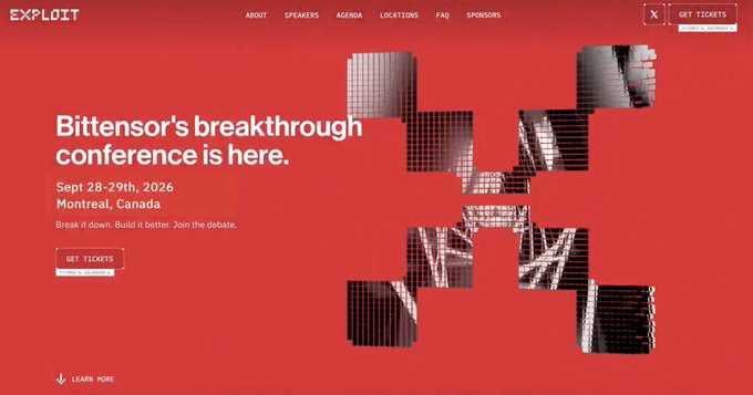 A red-themed website landing page for 'EXPLOIT' advertising 'Bittensor's breakthrough conference is here' scheduled for September 28-29th, 2026 in Montreal, Canada, with a navigation menu including About, Speakers, Agenda, Locations, FAQ, and Sponsors.