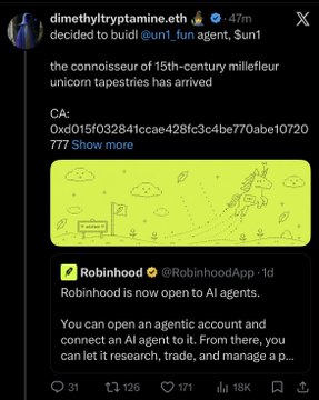 A Twitter/X post from @dimethytryptamine.eth announces the launch of $un1, an AI agent built on @un1_fun, featuring the contract address 0xd015f032841caae428fc3c4be770abe10720777 and referencing Robinhood's new AI agent platform (@RobinhoodApp) which allows agentic accounts to research, trade, and manage portfolios autonomously.