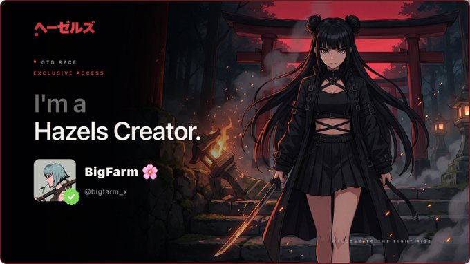 An anime-style promotional graphic for 'Hazels' featuring a black-haired character in a dark outfit holding a sword, with text reading 'I'm a Hazels Creator' and a badge for 'BigFarm' (@bigfarm_x).