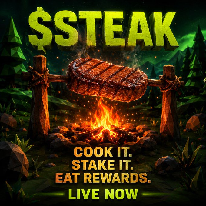 A promotional graphic showing a steak being cooked over a fire with text '$STEAK — COOK IT. STAKE IT. EAT REWARDS. — LIVE NOW'.