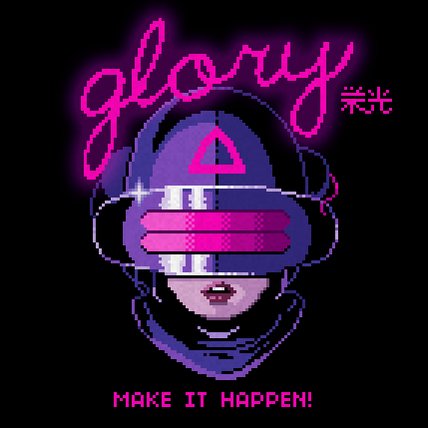 The image features an illustration of a person wearing a purple helmet with neon pink lights, which appears to be a futuristic or science fiction style design. The text "glory" is written above the helmet, and there are two lines of text below it that say "Make it happen!" in white letters. This suggests that the image might be related to an event or project involving technology, space exploration, or futuristic concepts.