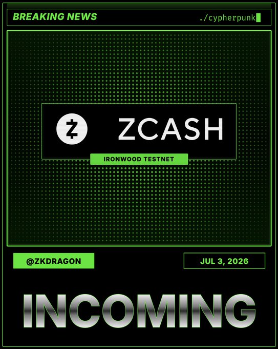 The image is a "BREAKING NEWS" graphic styled with a green cyberpunk aesthetic, announcing "ZCASH IRONWOOD TESTNET" prominently in the center, dated "JUL 3, 2026," with the handle "@ZKDRAGON" and the word "INCOMING" displayed at the bottom. It visually reinforces the post's headline that Ironwood is launching on the Zcash testnet the next day with two independent consensus implementations.