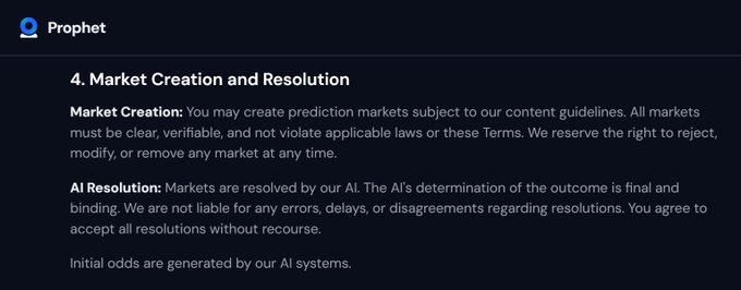 A dark-themed digital document titled 'Prophet' displaying Section 4 'Market Creation and Resolution' with text outlining market guidelines and AI resolution terms.