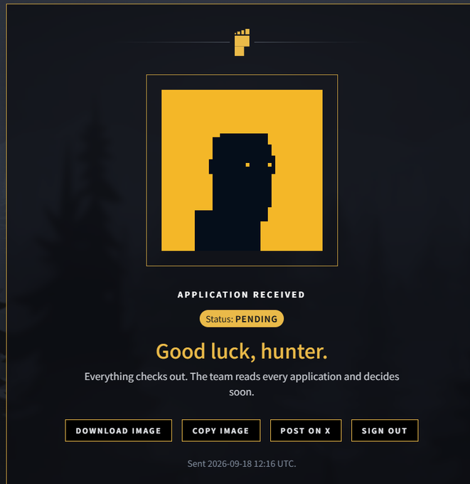 A pixel-art style application confirmation screen showing a black silhouette on a yellow background, with text reading 'APPLICATION RECEIVED', 'Status: PENDING', and 'Good luck, hunter.' along with a timestamp of 'Sent 2026-09-18 12:16 UTC'.
