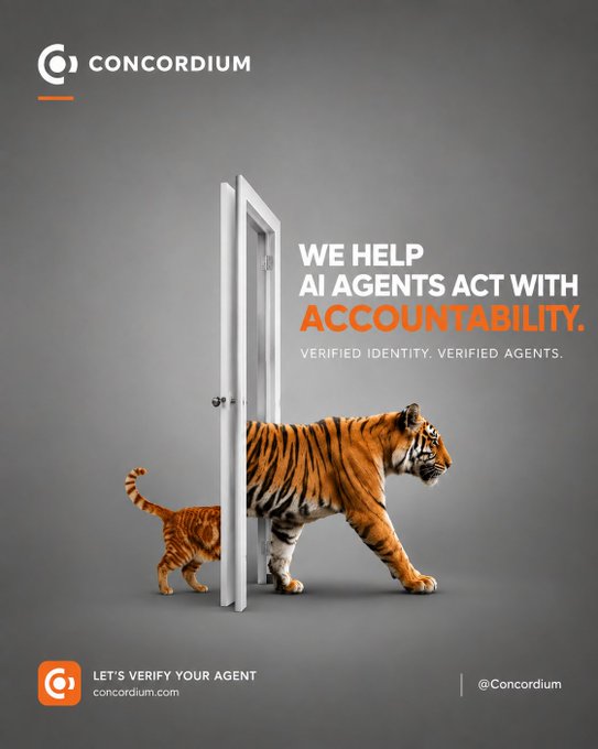 An advertisement for Concordium reading "WE HELP AI AGENTS ACT WITH ACCOUNTABILITY. VERIFIED IDENTITY. VERIFIED AGENTS." featuring a large tiger and a tiger cub walking through an open white door, with "LET'S VERIFY YOUR AGENT concordium.com" and "@Concordium" at the bottom.