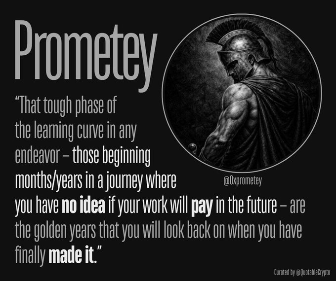 An inspirational graphic featuring a stoic Spartan warrior in a helmet within a circular frame, accompanied by the name 'Prometey' (@0xprometey) and a quote about embracing the difficult early phases of any learning journey, curated by @QuotableCrypto.