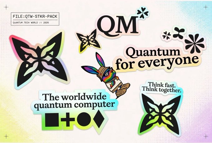 A colorful sticker pack design labeled 'FILE:QTW-STKR-PACK QUANTUM.TECH.WORLD // 2026', with text 'QM Quantum for everyone', 'The worldwide quantum computer', and 'Think fast. Think together.' alongside butterfly and rabbit illustrations.