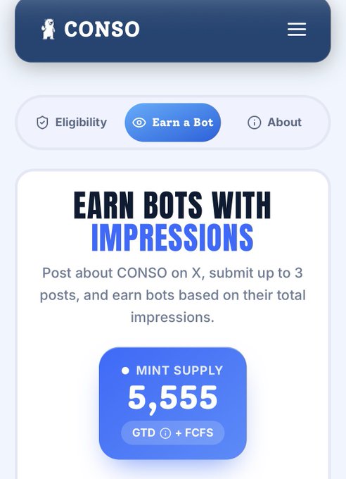 A mobile app interface for 'CONSO' displays an 'Earn a Bot' section with the headline 'EARN BOTS WITH IMPRESSIONS' and a mint supply of 5,555.