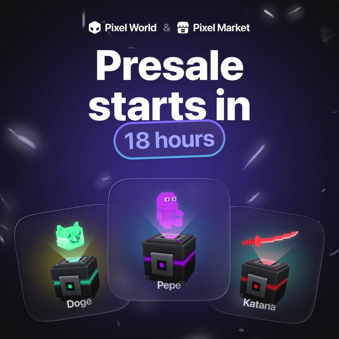 A promotional graphic for Pixel World and Pixel Market announcing that a presale starts in 18 hours, featuring three holographic pixel-art collectibles emerging from chests: Doge (green), Pepe (purple), and Katana (red sword). The dark cosmic background highlights the items up for sale, with pricing in Telegram Stars, including Pepe at 888 Stars (2,000 supply) and Katana at 512 Stars (3,000 supply).