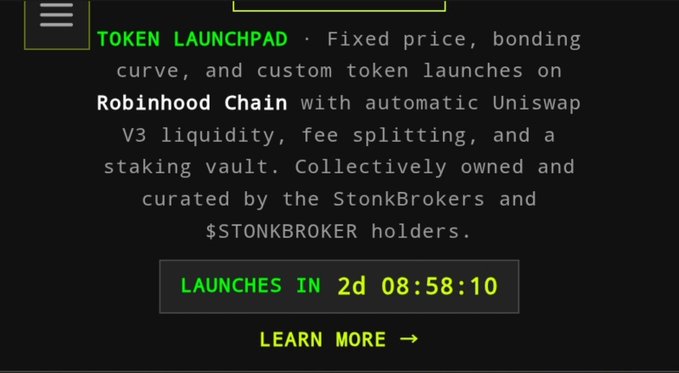 A dark-themed webpage graphic introduces a "TOKEN LAUNCHPAD" on Robinhood Chain, featuring a countdown timer showing "LAUNCHES IN 2d 08:58:10" alongside a "LEARN MORE" call-to-action, promoting the upcoming $STONKBROKER launchpad for token launches with Uniswap V3 liquidity.