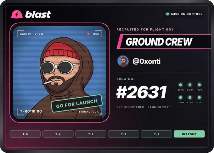 A digital 'blast' platform dashboard displaying a cartoon avatar recruited as 'GROUND CREW' for Flight 001 with the username '@0xonti', Crew No. #2631, set to launch in 2026.