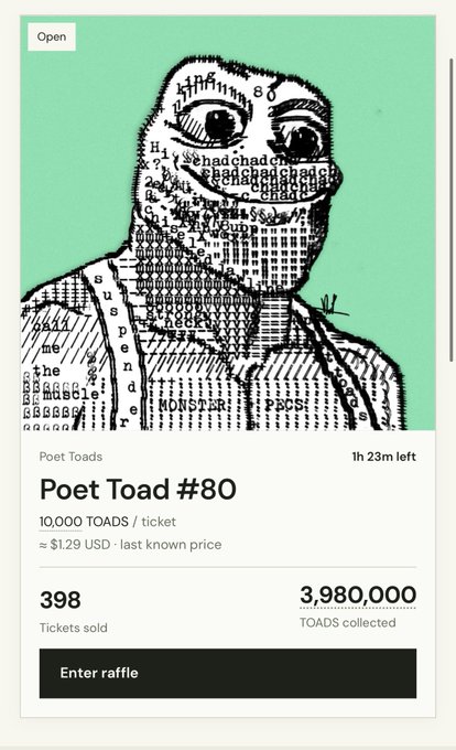 A screenshot of a raffle page for "Poet Toad #80" priced at $1.29 USD with 10,000 TOADS per ticket, showing 398 tickets sold and 3,980,000 TOADS collected, with 1 hour 23 minutes left—visually reinforcing the post's message that all collected $TOADS will be burned when the raffle ends.