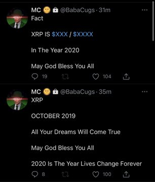 Two tweets from user @BabaCugs predicting that XRP would reach a price of $XXX/$XXXX in 2020, with messages such as "All Your Dreams Will Come True," "May God Bless You All," and "2020 Is The Year Lives Change Forever," reflecting the post's optimistic claim that banks would adopt XRP as their "favorite digital asset" that year.