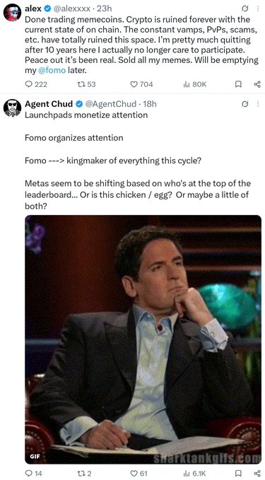 Two X (Twitter) posts: Alex (@alexxxx) announcing he's leaving crypto after 10 years and selling his memecoins, and Agent Chud (@AgentChud) discussing how Fomo/launchpads drive attention, accompanied by a GIF of Mark Cuban thinking.