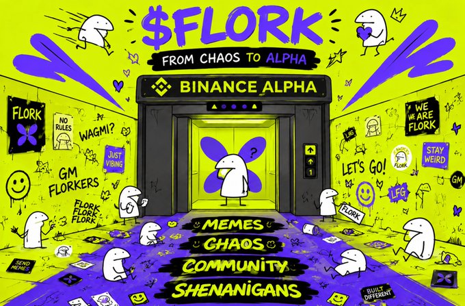 A colorful, cartoonish promotional graphic for '$FLORK' cryptocurrency, featuring 'Binance Alpha' branding with text 'FROM CHAOS TO ALPHA' and various meme-style characters in a chaotic, graffiti-covered scene.
