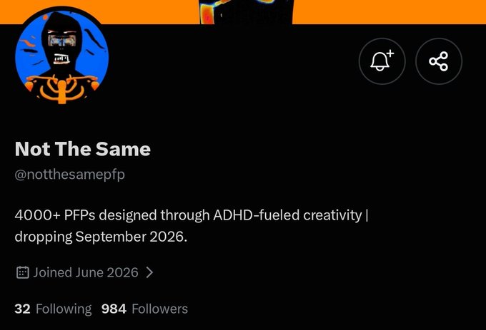 A social media profile for 'Not The Same' (@notthesamepfp) with a Batman-style logo avatar, a bio reading '4000+ PFPs designed through ADHD-fueled creativity | dropping September 2026.', and 984 Followers.