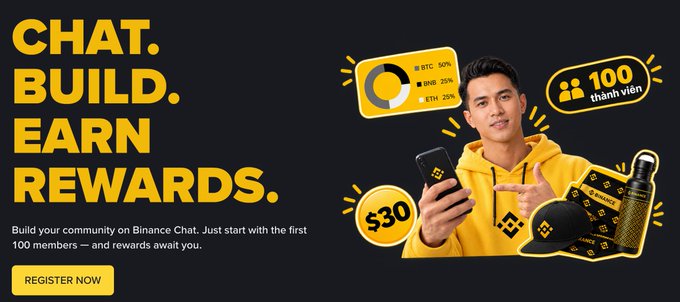 A Binance advertisement banner reading 'CHAT. BUILD. EARN REWARDS.' featuring a young man in a yellow hoodie holding a smartphone, with graphics showing 100 members and $30 rewards.