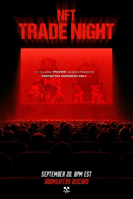 An identical red-tinted movie theater poster reads 'NFT TRADE NIGHT' with restricted audience notice and 'SEPTEMBER 20, 9PM EST' on 'DOOMSAYERS DISCORD'.