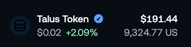 A price tracking widget showing 'Talus Token' with a current price of $0.02 (+2.09%) and a value of $191.44 (9,324.77 US).