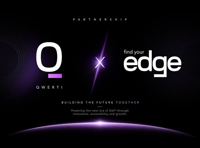 A partnership announcement graphic between Qwerti and Find Your Edge, stating 'BUILDING THE FUTURE TOGETHER - Powering the next era of DeFi through innovation, accessibility, and growth.'