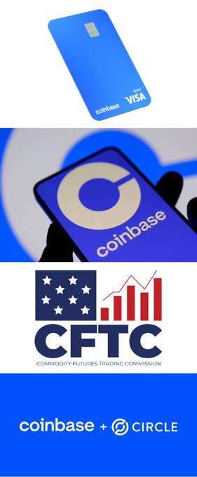 Composite image featuring a blue Coinbase Visa debit card at the top, a hand holding a smartphone displaying the Coinbase logo in the middle, the CFTC (Commodity Futures Trading Commission) logo with a bar chart and stars, and text reading 'coinbase + Circle' at the bottom.