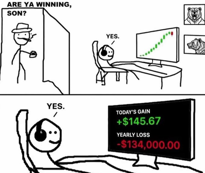A two-panel comic where a father asks 'ARE YA WINNING, SON?' and the son replies 'YES.' showing a stock chart on the monitor, but the second panel reveals 'TODAY'S GAIN +$145.67' and 'YEARLY LOSS -$134,000.00'.