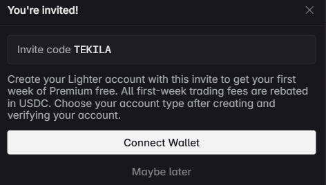 A referral invitation popup for Lighter.xyz displaying the invite code "TEKILA," promoting one week of free Premium with all first-week trading fees rebated in USDC, alongside a "Connect Wallet" and "Maybe later" option—matching the tweet's referral link offering fee-free, low-latency trading benefits.